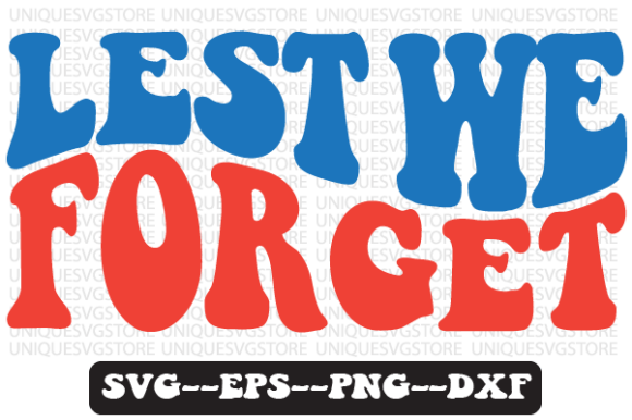 Lest We Forget Wavy Retro Svg Design Review
