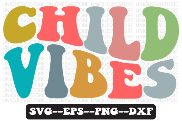Reviewing Child Vibes Quote Retro SVG for Embroidery