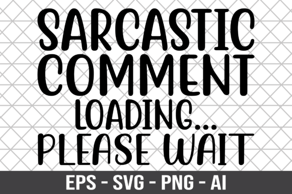 Sarcastic Comment Loading: A Designer’s Review